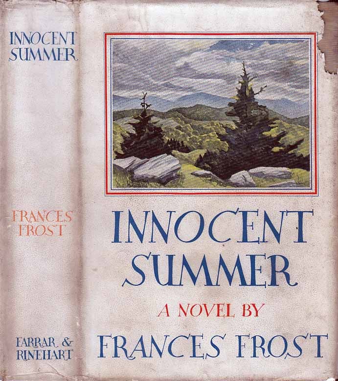 Item #21672 Innocent Summer. Frances FROST.