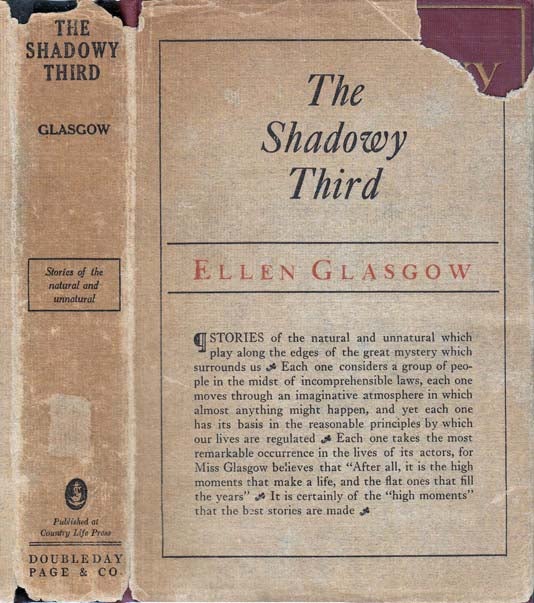 Item #21760 The Shadowy Third, and Other Stories. Ellen GLASGOW.