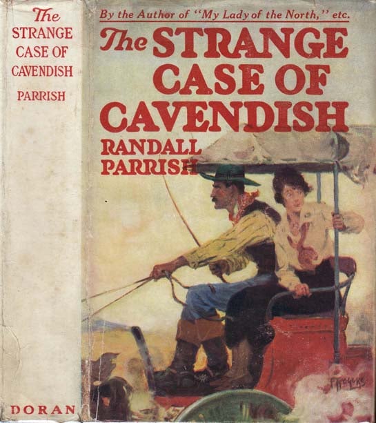 Item #21779 The Strange Case of Cavendish. Randall PARRISH