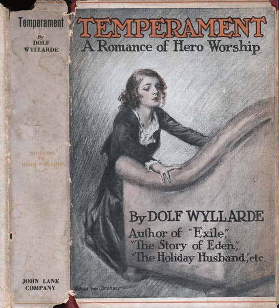 Item #21801 Temperament, A Romance of Hero-Worship. Dolf WYLLARDE