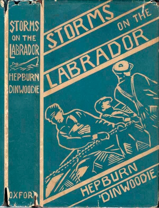 Item #21908 Storms on the Labrador. Hepburn DINWOODIE