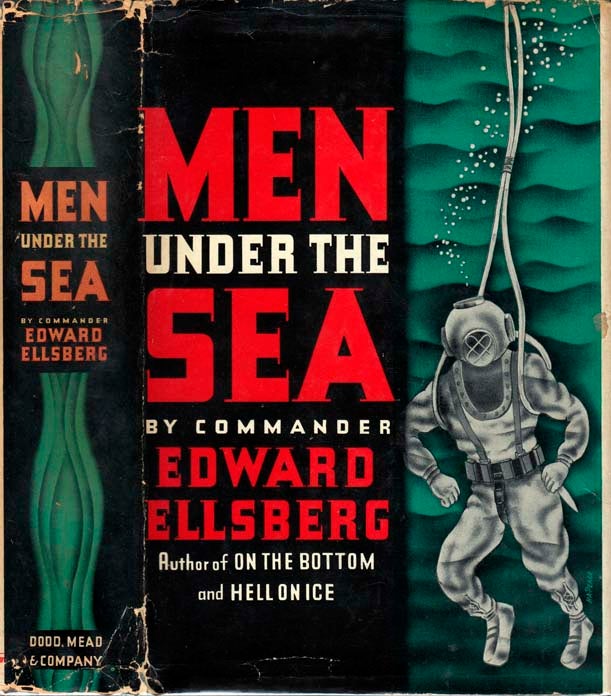 Item #21914 Men Under the Sea. Commander Edward ELLSBERG