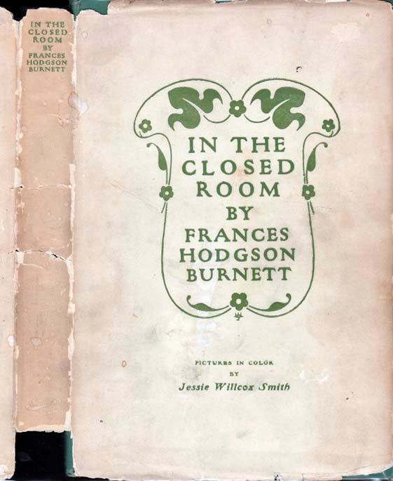Item #21922 In The Closed Room. Frances Hodgson BURNETT