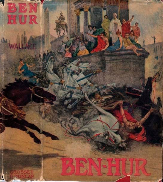 Item #21948 Ben-Hur, A Tale of the Christ. Lew WALLACE