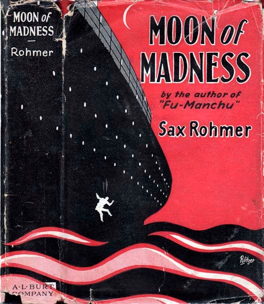 Item #22005 Moon Of Madness. Sax ROHMER