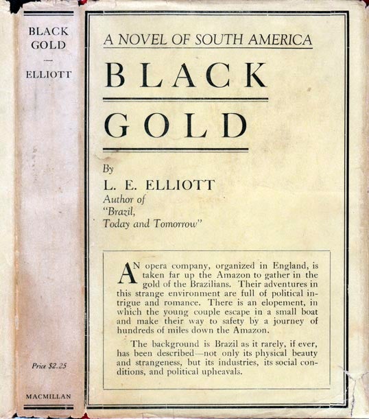 Item #22084 Black Gold. L. Elwyn ELLIOTT.
