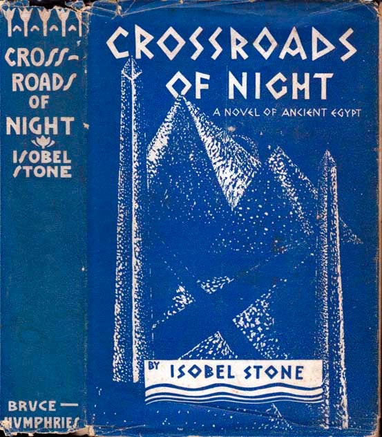 Item #22126 Crossroads of Night. Isobel STONE