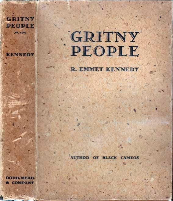 Item #22156 Gritny People. AFRICAN-AMERICAN, Emmet KENNEDY