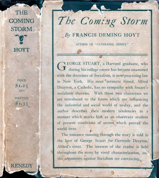 Item #22216 The Coming Storm. SOCIALISM FICTION, Francis Deming HOYT
