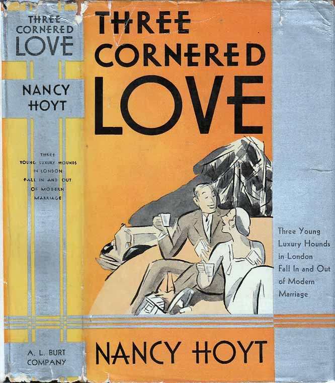Item #22249 Three Cornered Love. Nancy HOYT