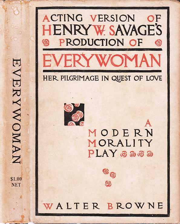 Item #22253 Everywoman, Her Pilgrimage in Quest of Love. Walter BROWNE