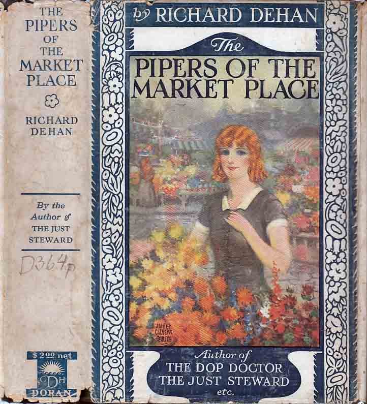 Item #22256 The Pipers of the Market Place. Richard DEHAN.