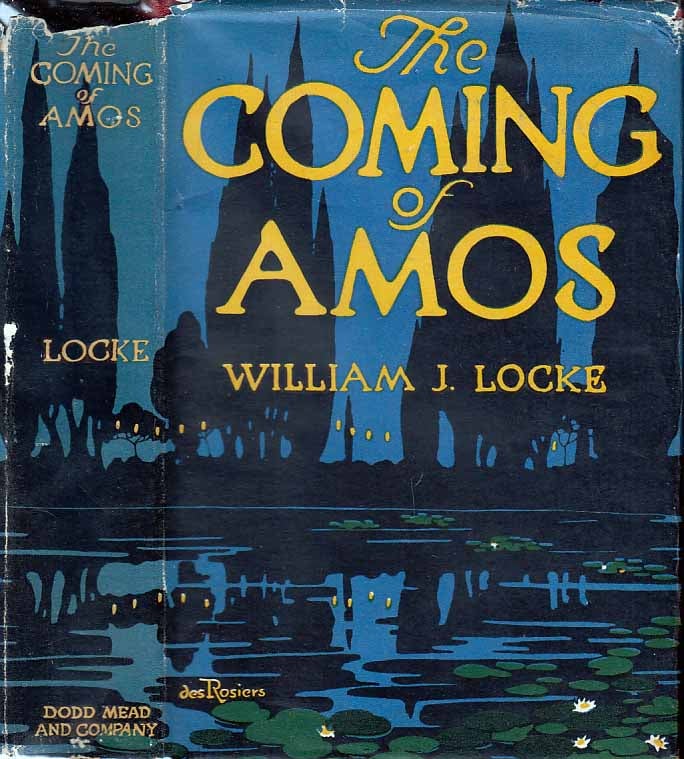 Item #22263 The Coming of Amos. William J. LOCKE