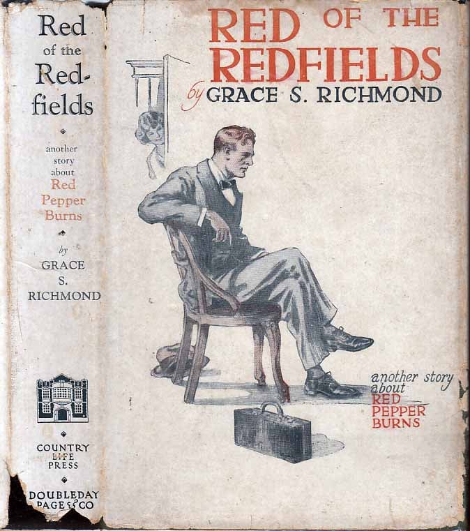 Item #22282 Red of the Redfields. Grace S. RICHMOND.