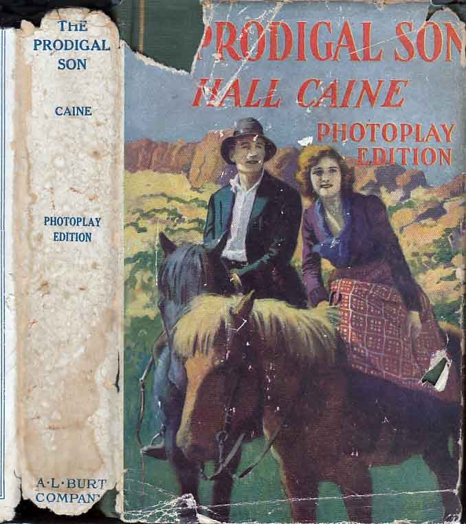 Item #22299 The Prodigal Son. Hall CAINE