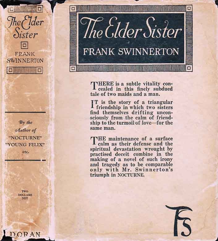 Item #22308 The Elder Sister. Frank SWINNERTON