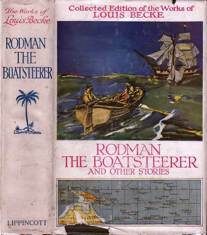 Item #22313 Rodman the Boatsteerer and Other Stories. Louis BECKE.