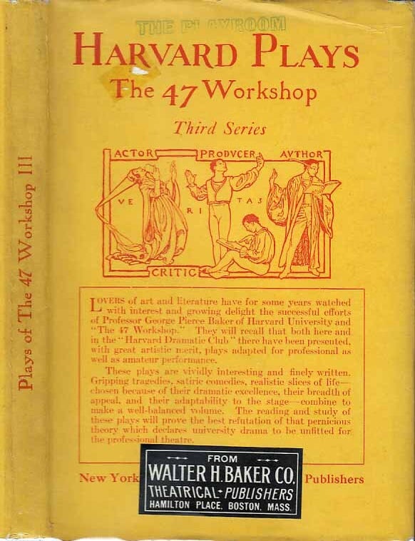 Item #22333 Plays of the 47 Workshop, Third Series. William F. MANLEY, M. A. KISTER Jr., Louise...