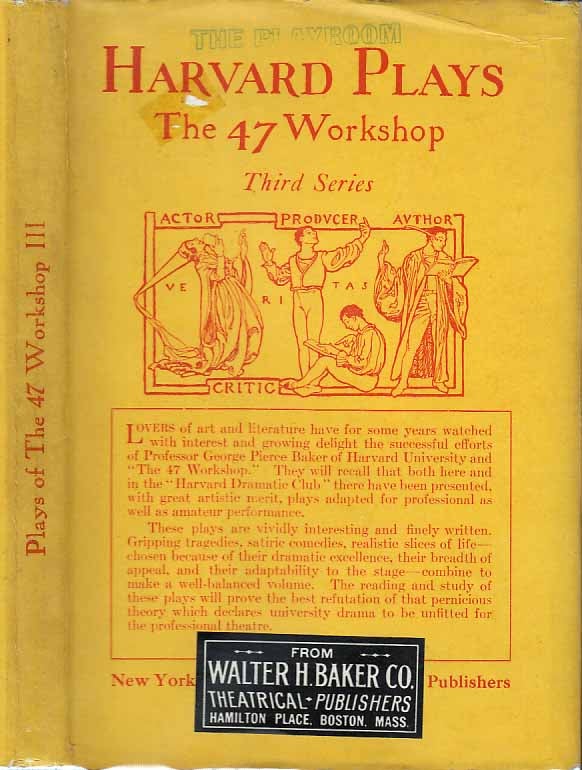 Item #22333 Plays of the 47 Workshop, Third Series. William F. MANLEY, M. A. KISTER Jr., Louise...