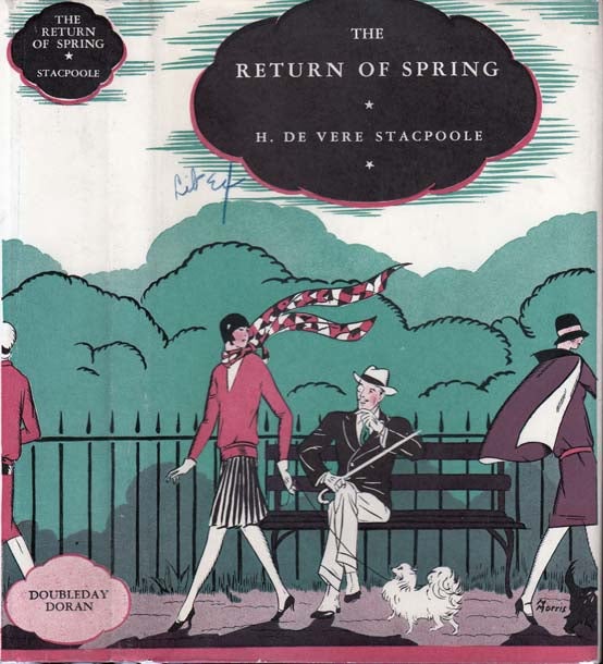 Item #22363 The Return to Spring. H. De Vere STACPOOLE