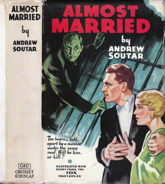Item #22377 Almost Married. Andrew SOUTAR