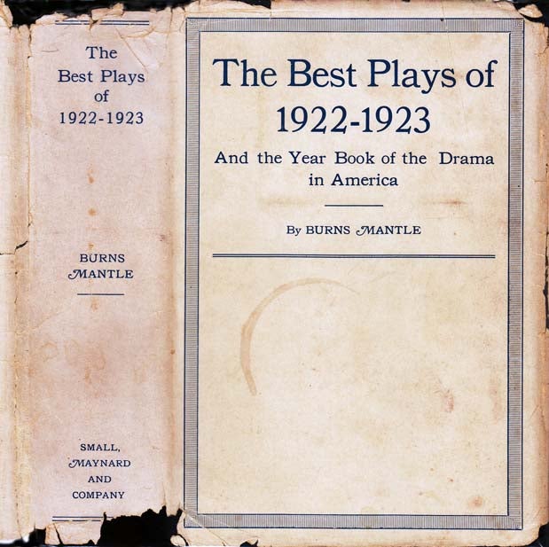 Item #22406 The Best Plays of 1922 - 1923. W. Somerset MAUGHAM, Burns MANTLE.