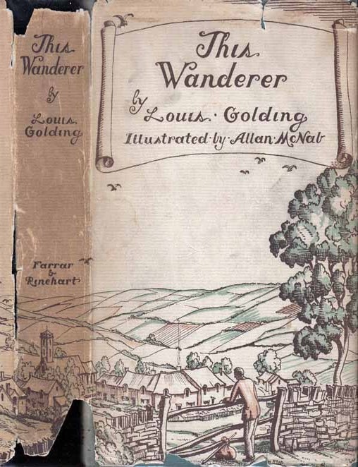 Item #22424 This Wanderer. Louis GOLDING