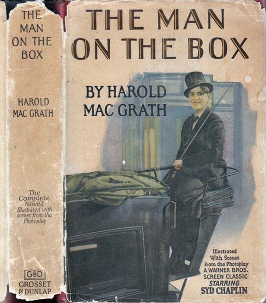Item #22524 The Man on the Box. Harold MACGRATH.