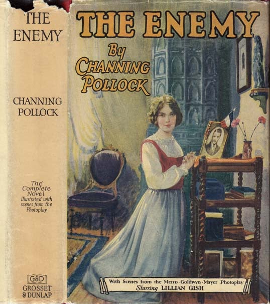 Item #22530 The Enemy. Channing POLLOCK