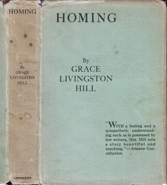 Item #22549 Homing. Grace Livingston HILL.