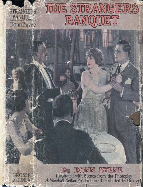 Item #22552 The Strangers' Banquet. Donn BYRNE