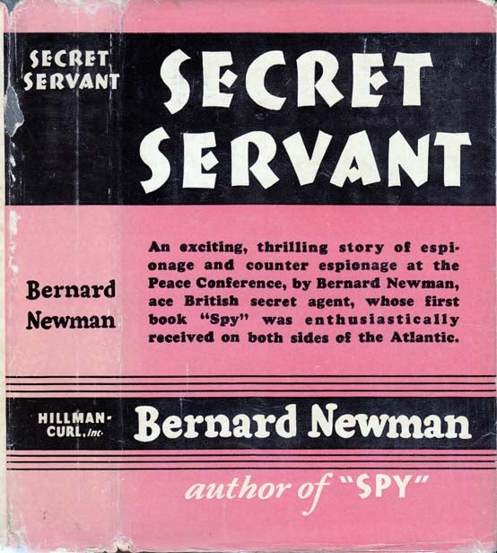 Item #22557 Secret Servant. Bernard NEWMAN.
