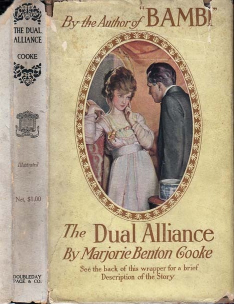 Item #22635 The Dual Alliance. Marjorie Benton COOKE