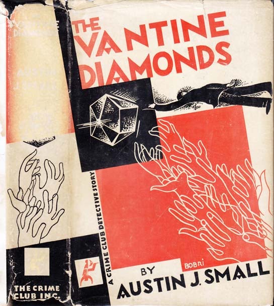 Item #22654 The Vantine Diamonds. Austin J. SMALL.