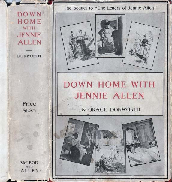 Item #22670 Down Home with Jennie Allen. Grace DONWORTH
