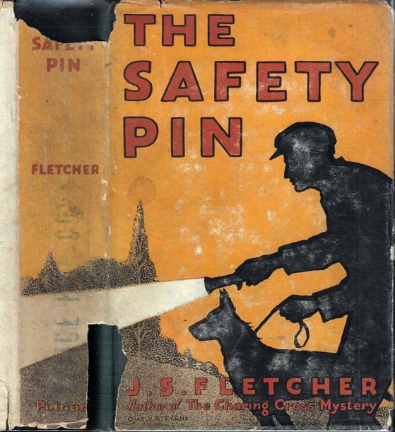 Item #22673 The Safety Pin. J. S. FLETCHER