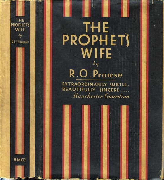 Item #22685 The Prophet's Wife. R. O. PROWSE.