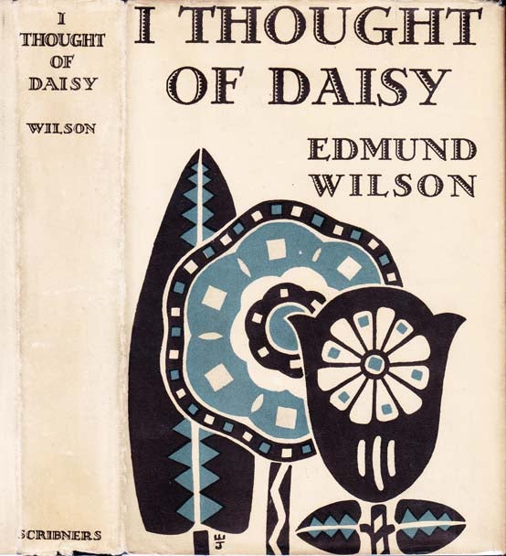 Item #22707 I Thought of Daisy. Edmund WILSON