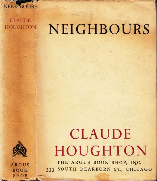Item #22782 Neighbours. Claude HOUGHTON.