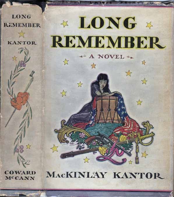 Item #22804 Long Remember. MacKinlay KANTOR.