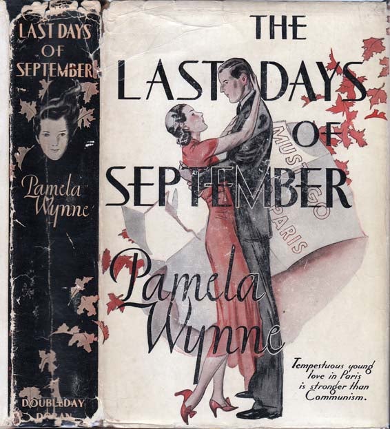 Item #22810 The Last Days of September. Pamela WYNNE.