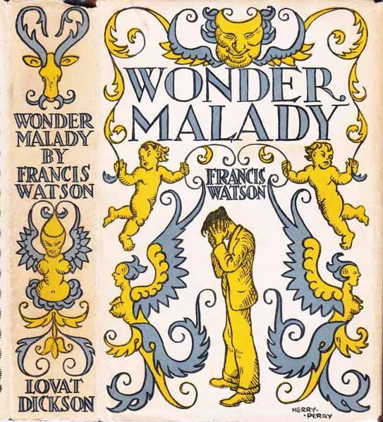 Item #22911 Wonder Malady. Francis WATSON.