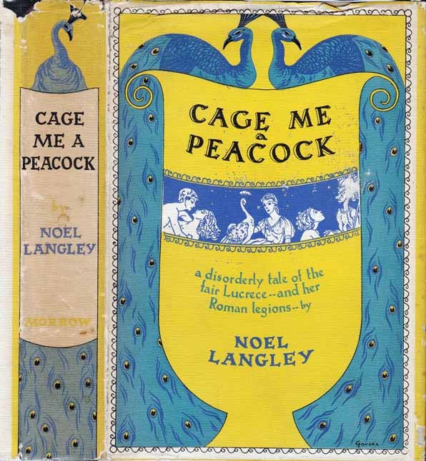 Item #22912 Cage Me a Peacock. Noel LANGLEY