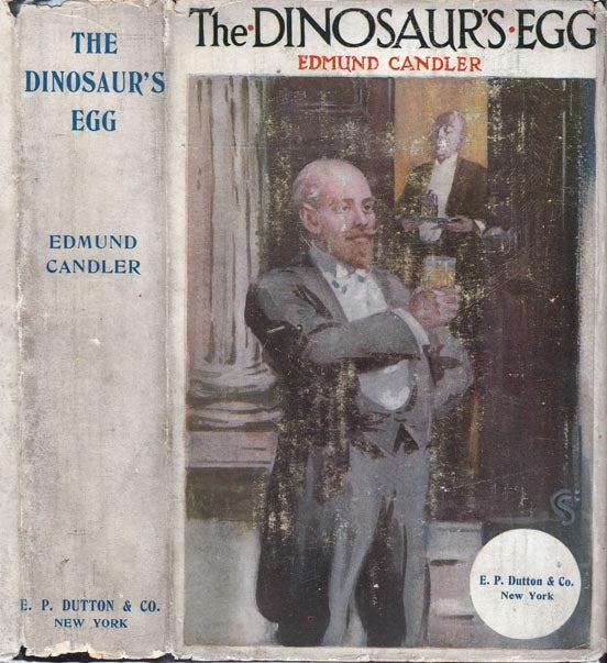 Item #22922 The Dinosaur's Egg. Edmund CANDLER.