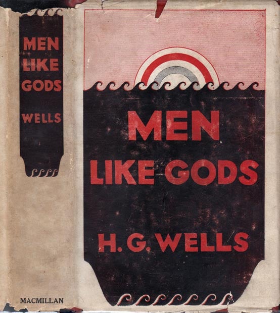 Item #22945 Men Like Gods. H. G. WELLS