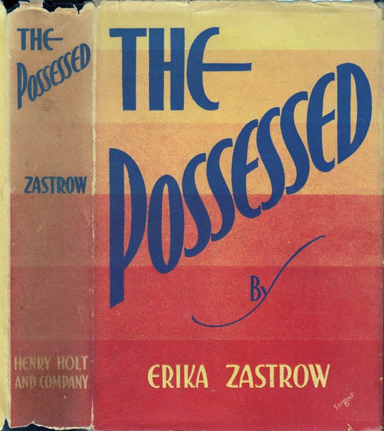 Item #22988 The Possessed. Erika ZASTROW.