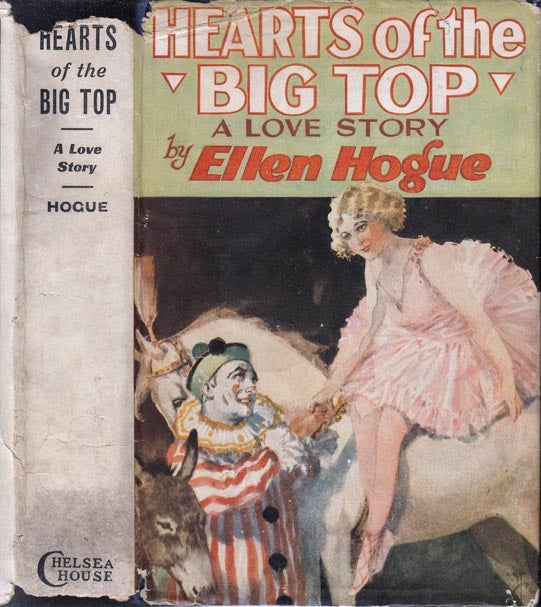 Item #23016 Hearts of the Big Top. Ellen HOGUE.