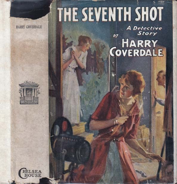 Item #23085 The Seventh Shot. Harry COVERDALE, Herman LANDON