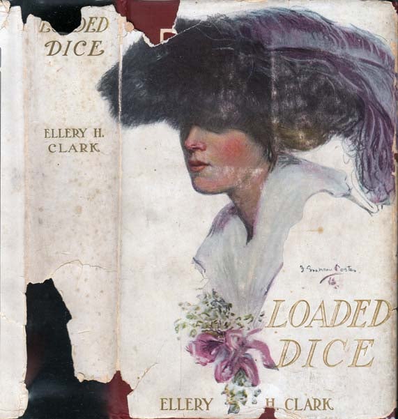 Loaded Dice by Ellery H. CLARK on Yesterday's Gallery and Babylon Revisited  Rare Books