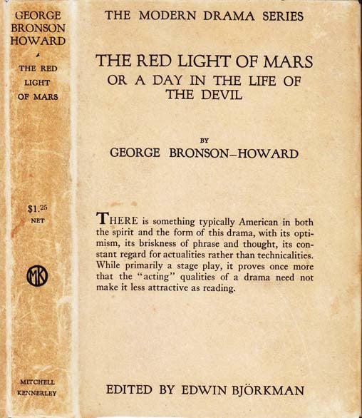Item #23109 The Red Light of Mars or A Day in the Life of the Devil. George BRONSON-HOWARD.